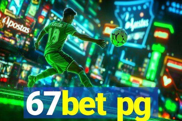 67bet pg